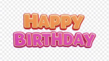 Happy Birthday Text, Happy Birthday, Happy Birthday Text PNG, Birthday Wishes, Happy, PNG, PNG Images, Transparent Files, png free, png file, Free PNG, png download, PNG Image Hub,